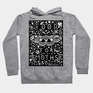 FOOD FOR MOTHS Hoodie